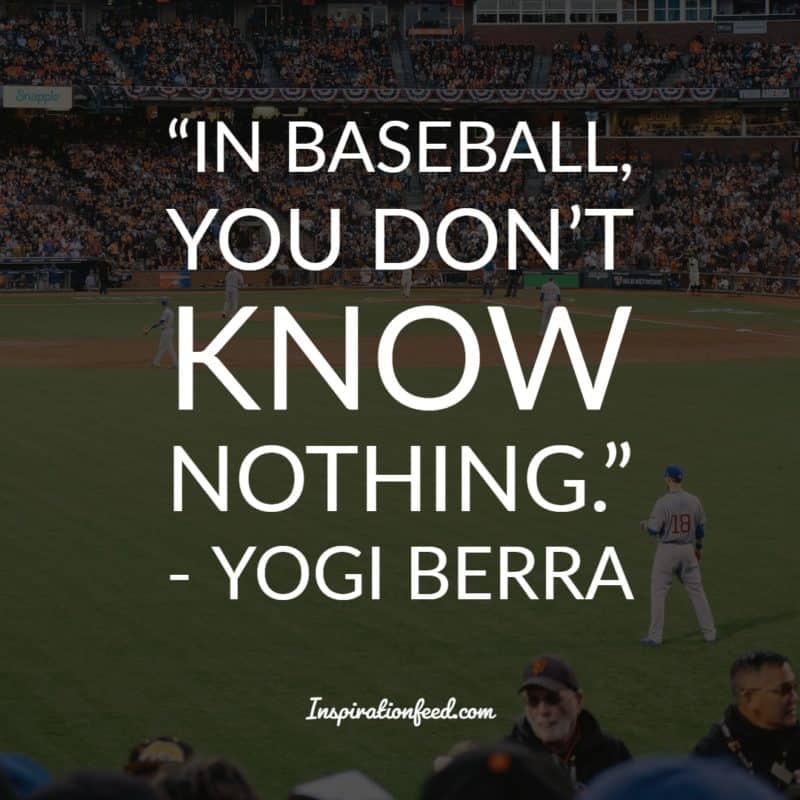 Yogi Berra Quotes