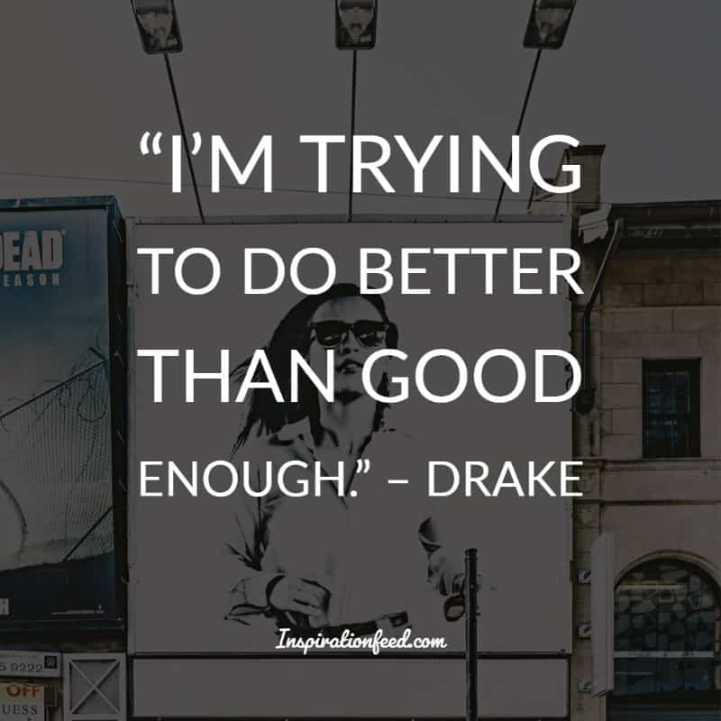 The Best Drake Quotes and Lyrics