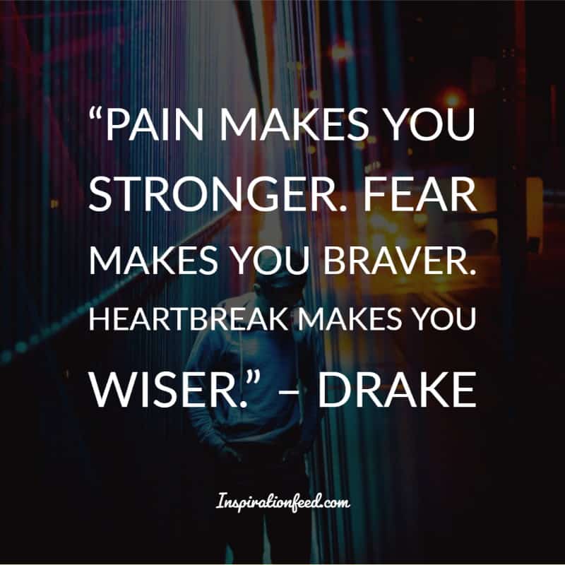 70 Best Drake Quotes And Lyrics On Success Life And Love Inspirationfeed