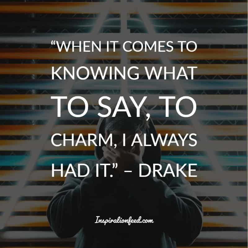 The Best Drake Quotes and Lyrics