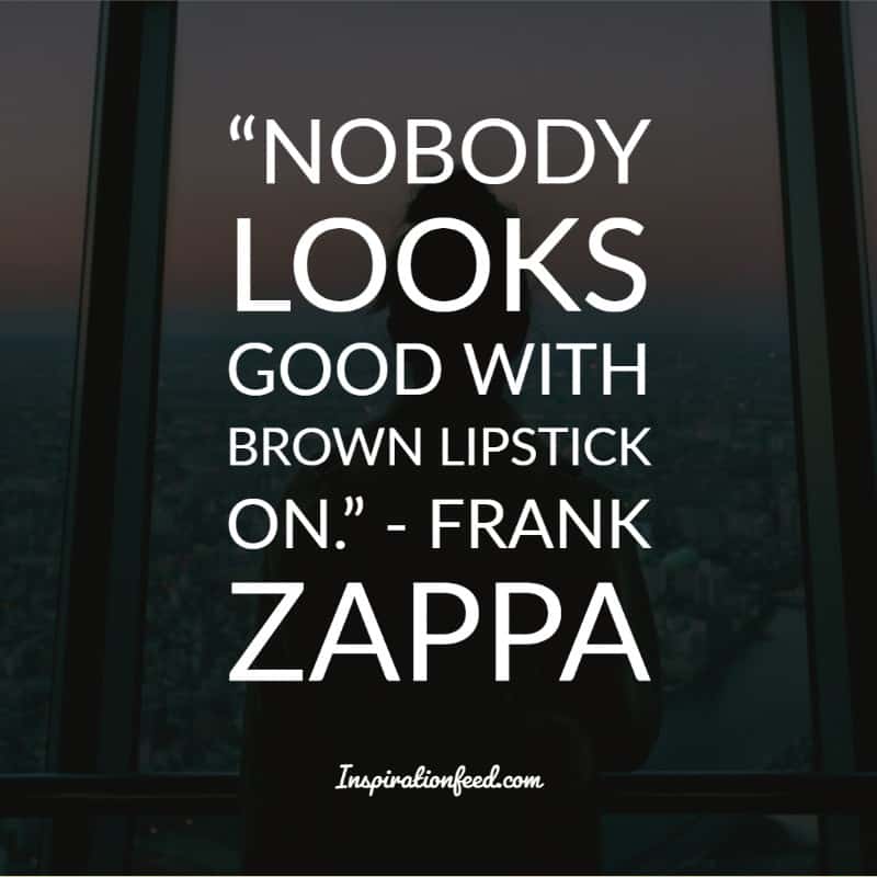 Frank Zappa Quotes