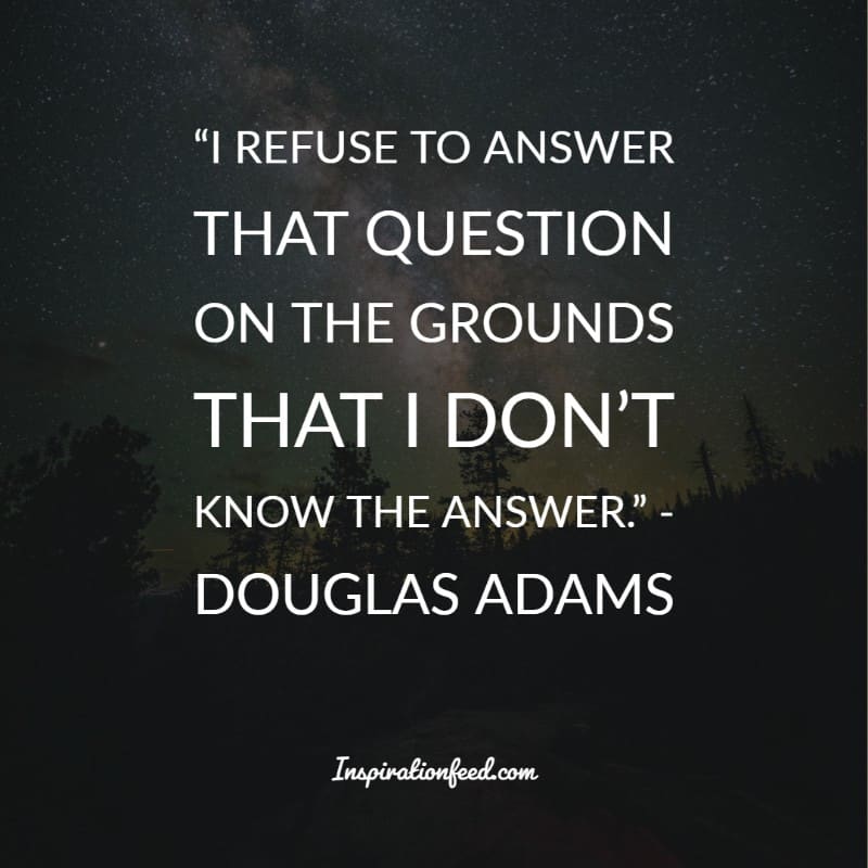 Douglas Adams Quotes