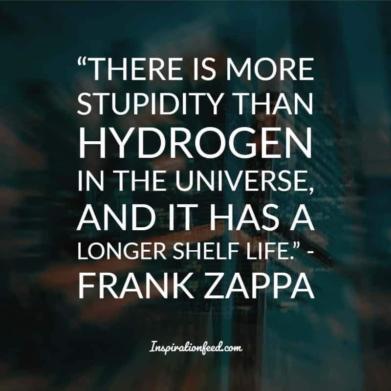 Frank Zappa Quotes