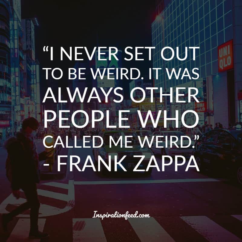 Frank Zappa Quotes