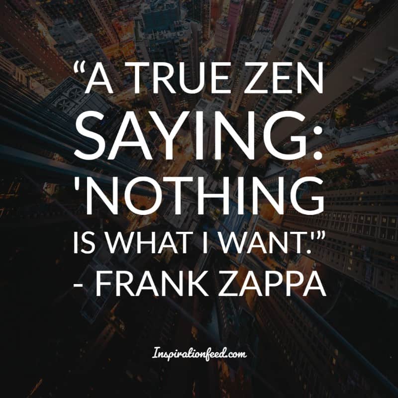 Frank Zappa Quotes