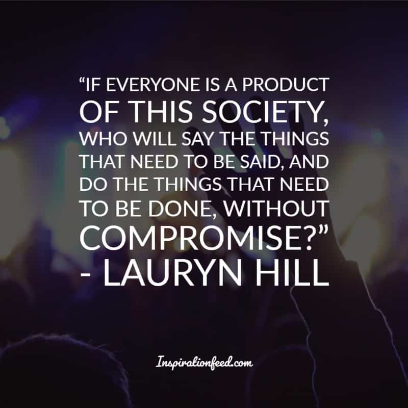 Lauryn Hill Quotes