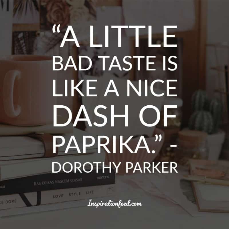 Dorothy Parker Quotes