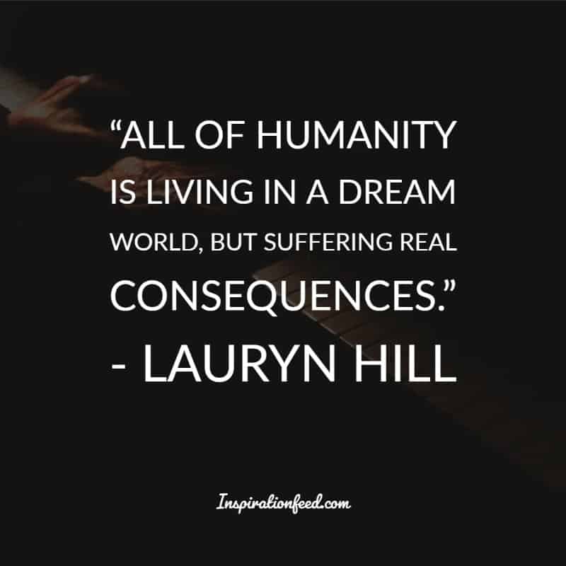 Lauryn Hill Quotes