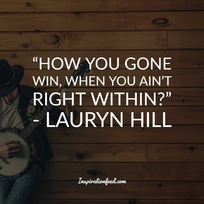 Lauryn Hill Quotes