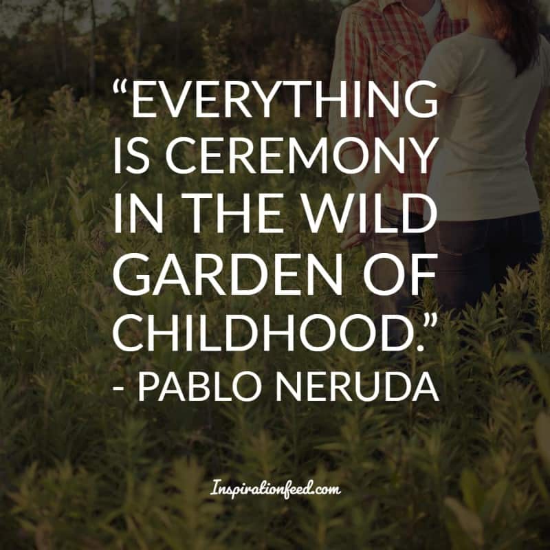 Pablo Neruda Quotes