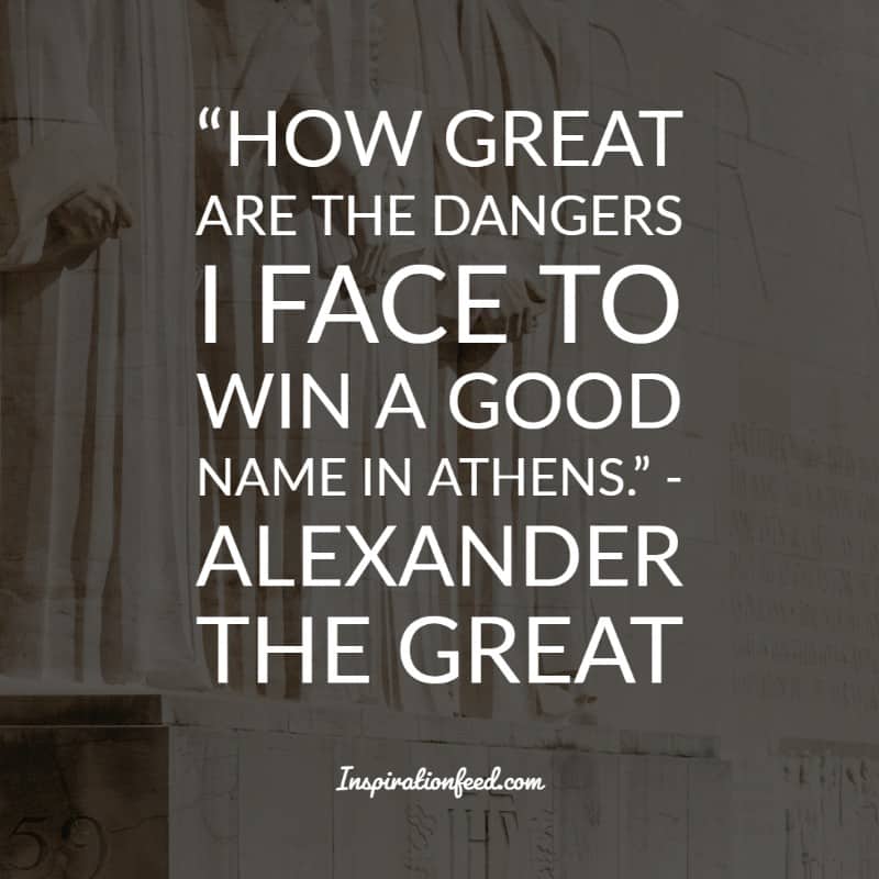 Alexander the Great Quotes