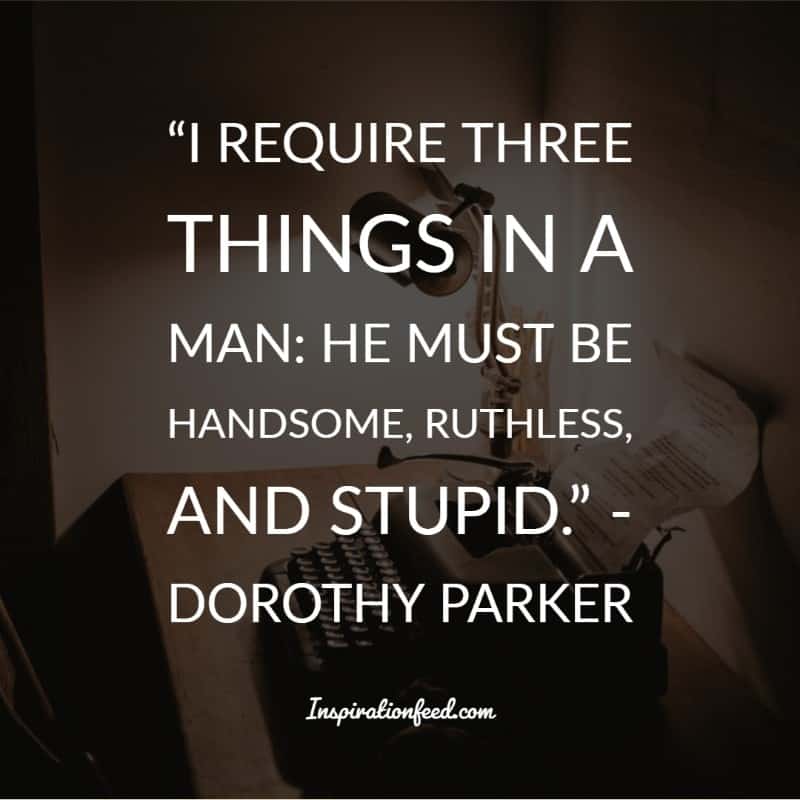 Dorothy Parker Quotes