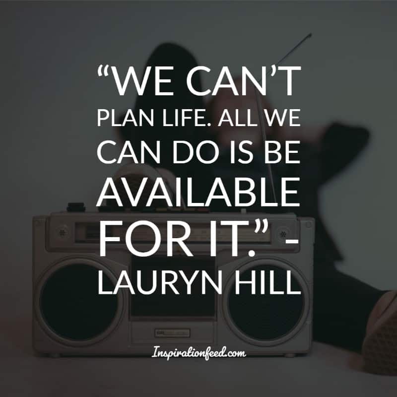 Lauryn Hill Quotes