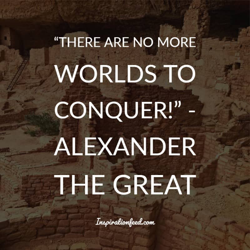 Alexander the Great Quotes