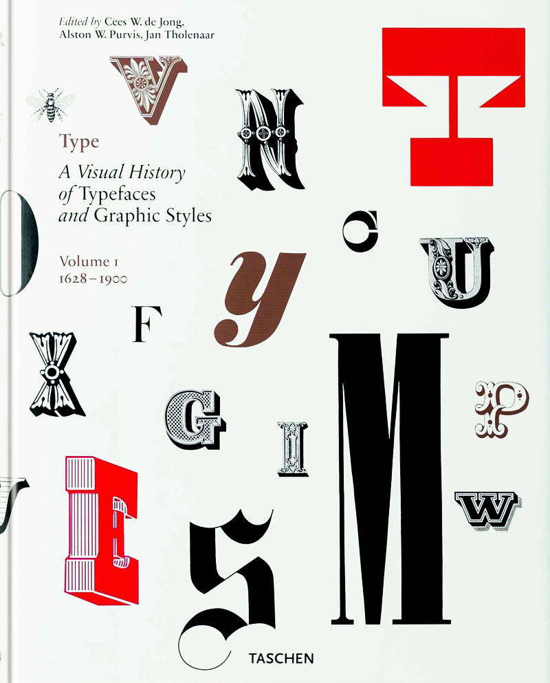 Type- A Visual History of Typefaces and Graphic Styles, Vol. 1