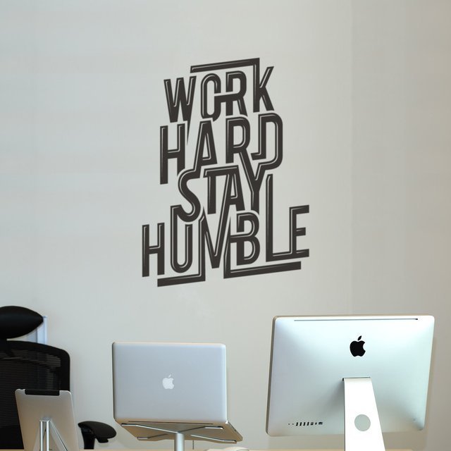 Work Hard Stay Humble