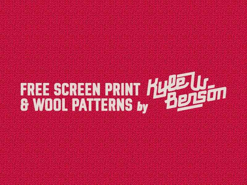 Screen Print & Wool Patterns by Kyle Wayne Benson