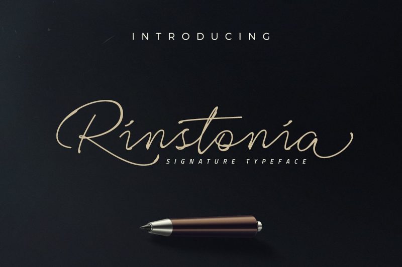 Rinstonia is a signature style typeface.