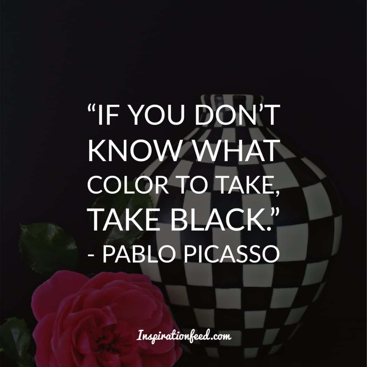 Pablo Picasso Quote 10