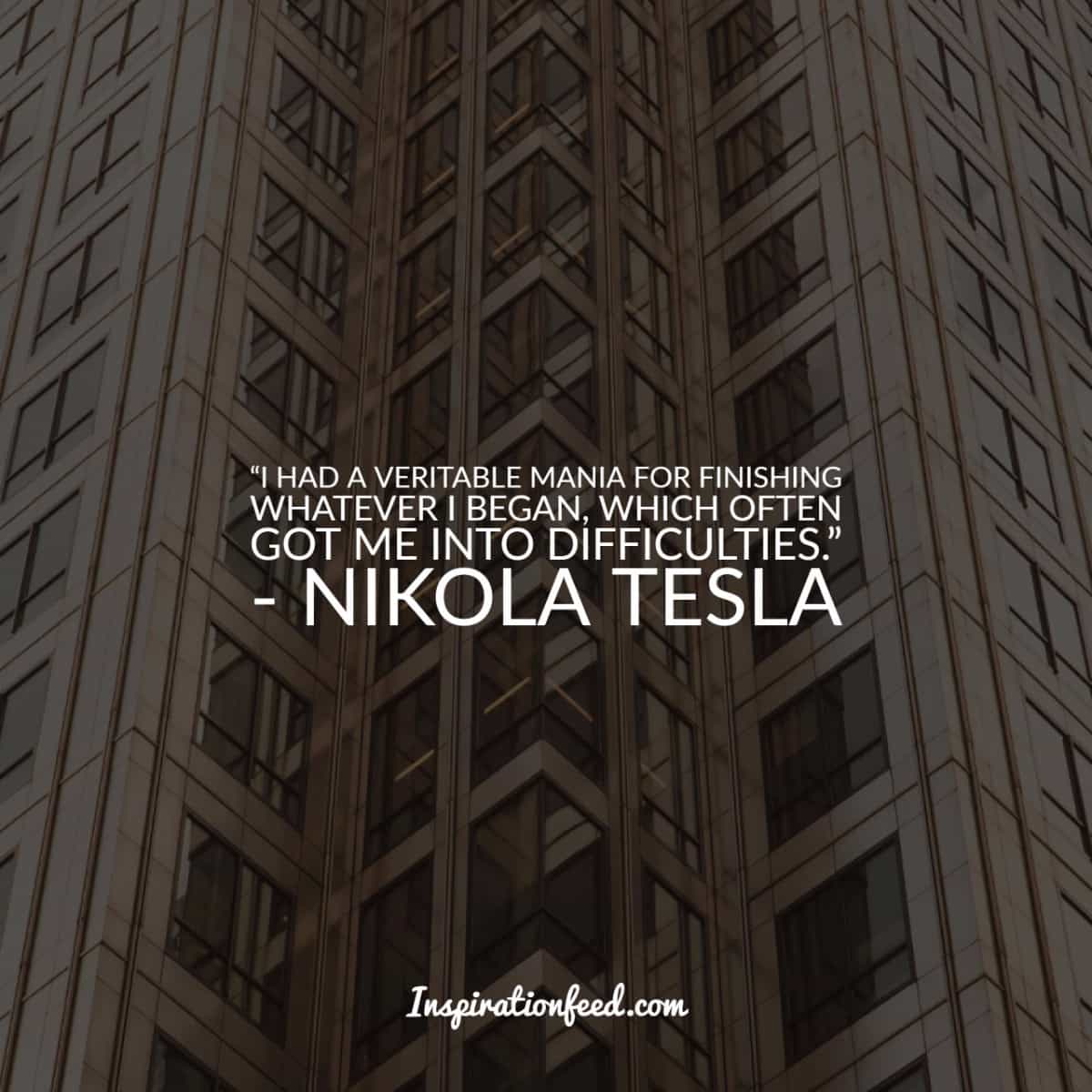 40 of the Greatest Nikola Tesla Quotes to Unleash Your Passion