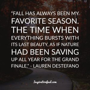 60 Inspiring Fall Quotes and Sayings | Inspirationfeed
