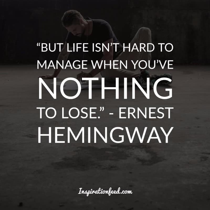 Ernest Hemingway quotes