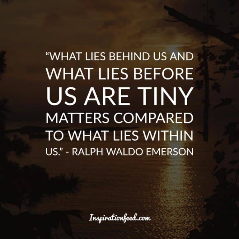 30 Best Ralph Waldo Emerson Quotes To End Your Day On A Good Note ...