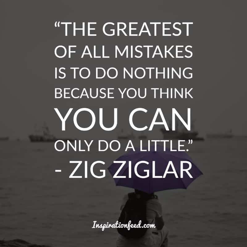 30 Best Zig Ziglar Quotes To Inspire Greatness In Life and In Business