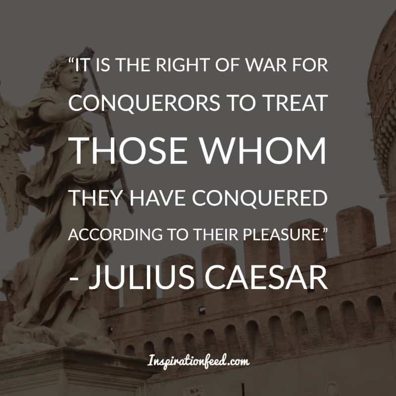 julius caesar quotes of justification