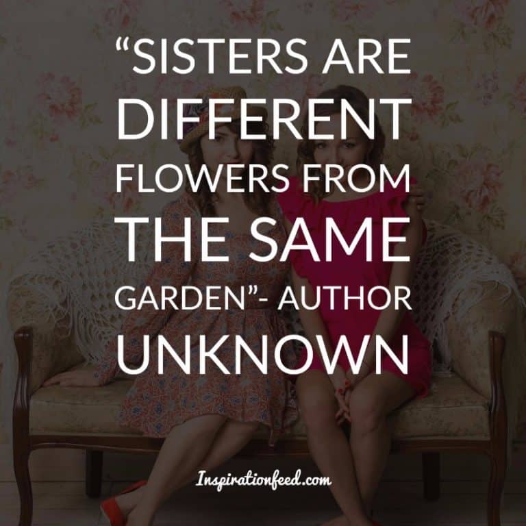 30 Of The Best Sayings and Quotes About Sisters - Inspirationfeed