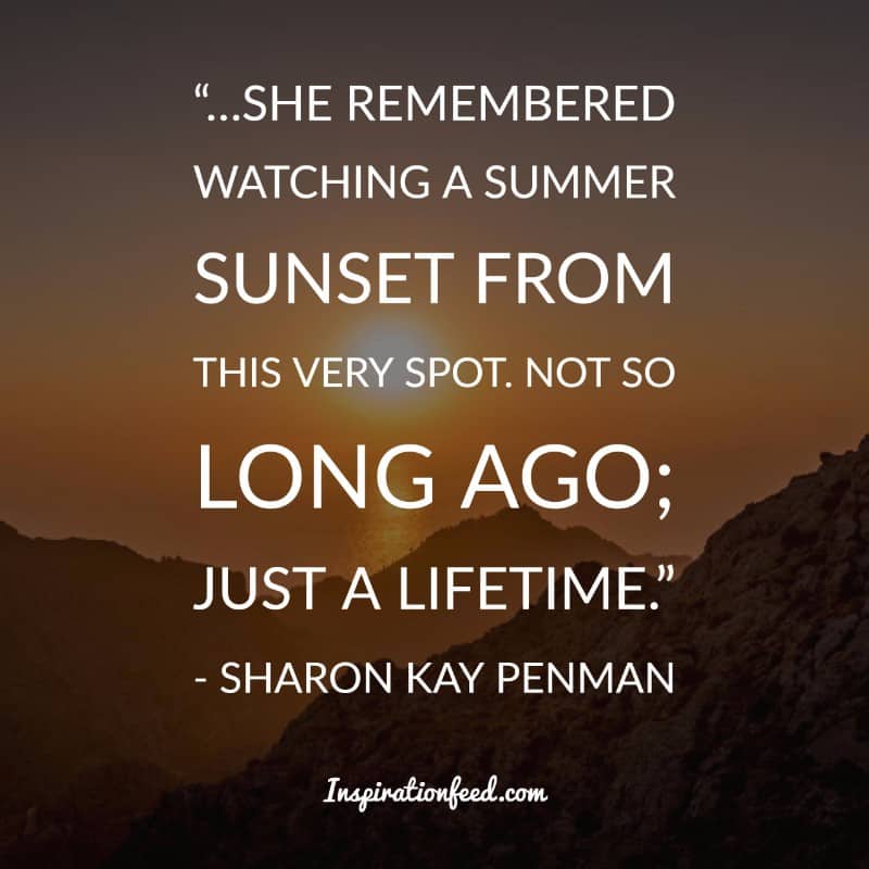 80 Amazing Sunset Quotes That Prove How Beautiful The World Is