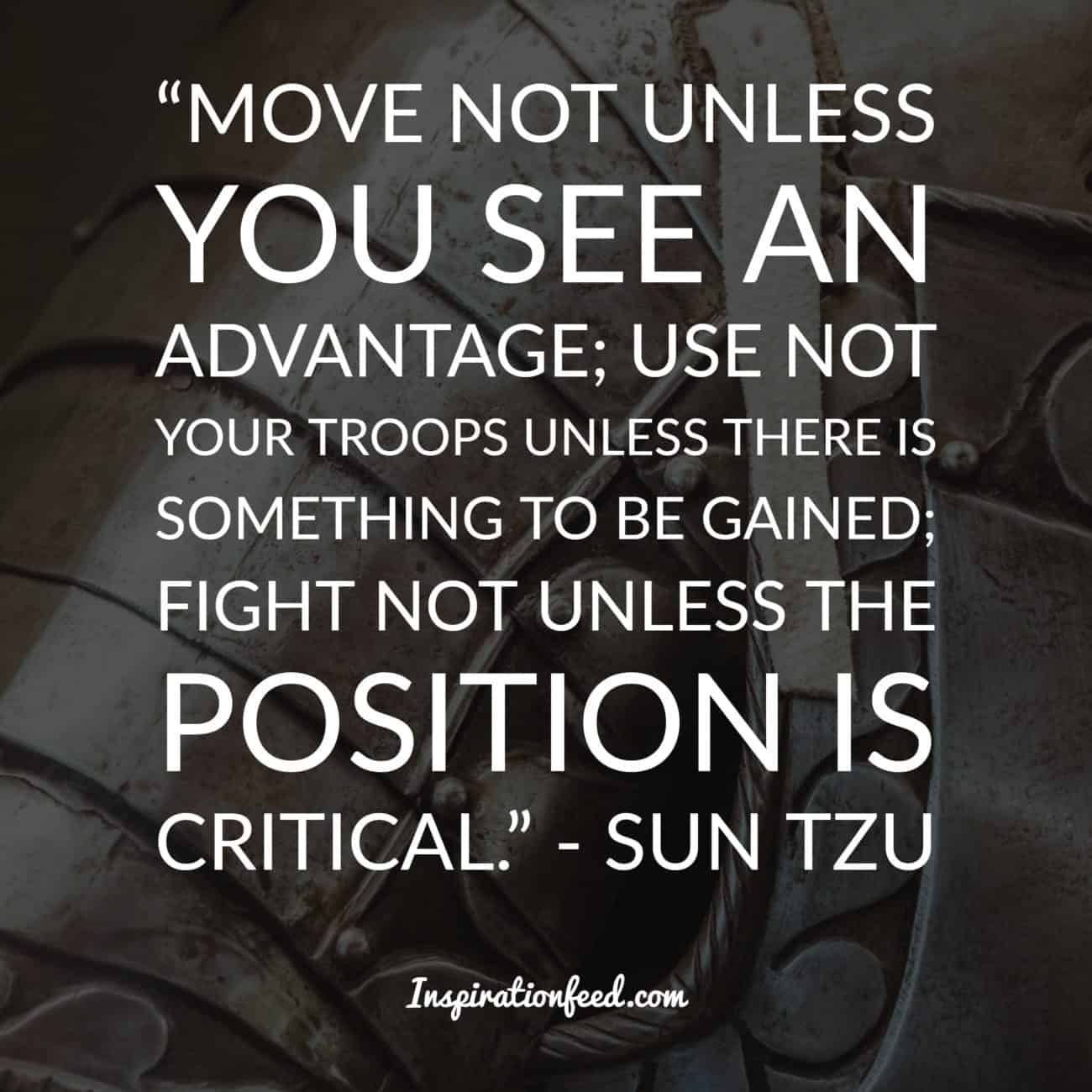 30 Powerful Sun Tzu Quotes About The Art Of War - Inspirationfeed