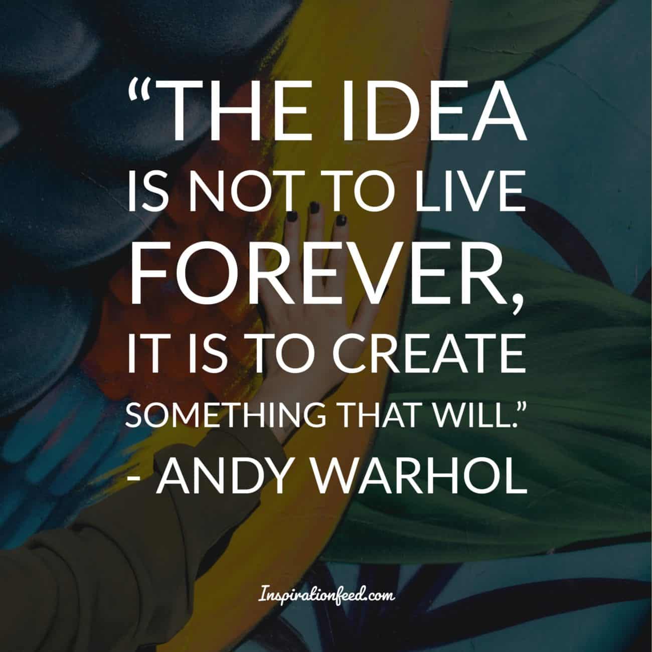 35 Unforgettable Andy Warhol Quotes And Philosophy In Life 