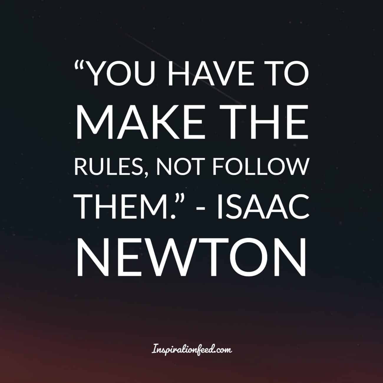 35 Insightful Quotes From The Brilliant Mind Of Sir Isaac Newton Inspirationfeed 8931