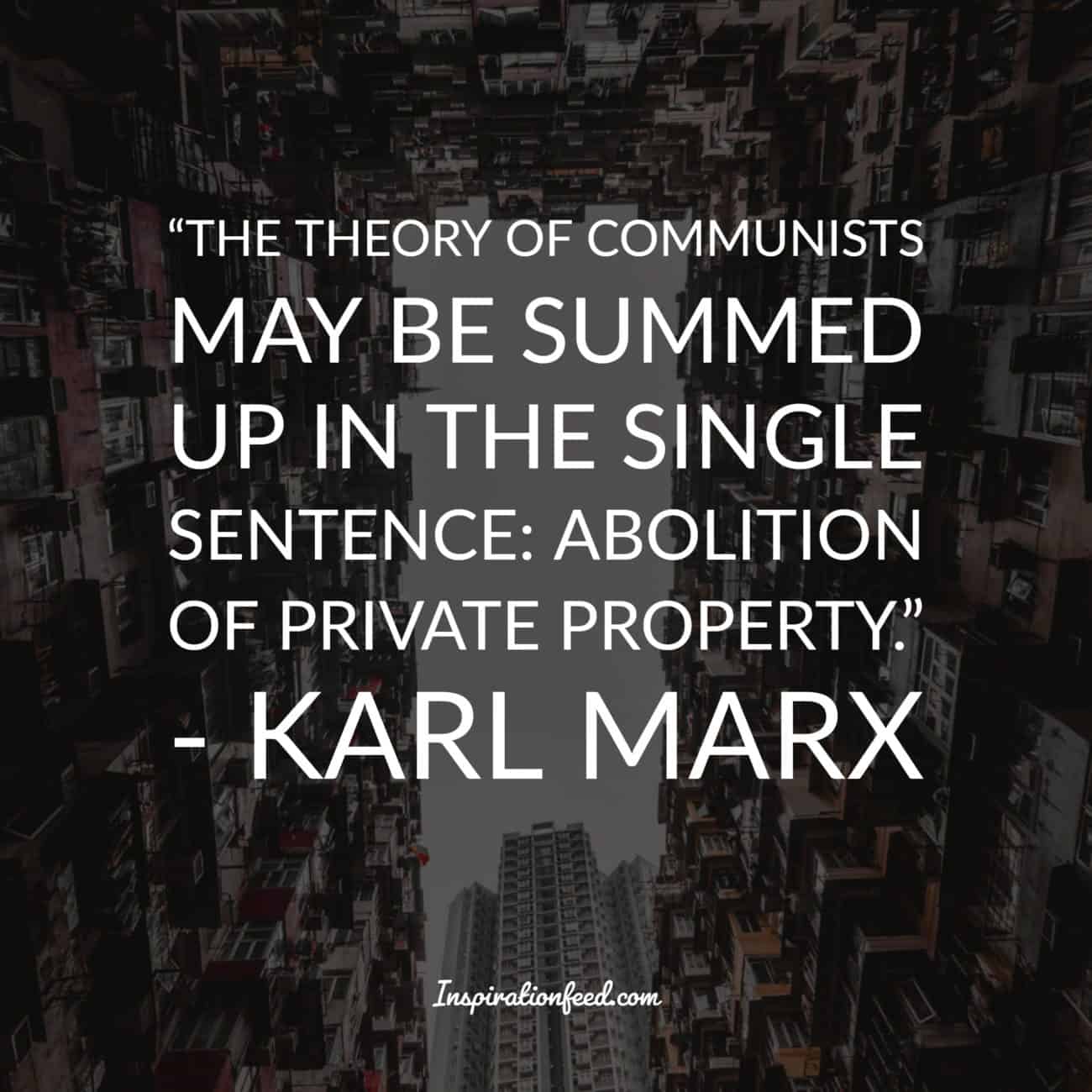 30 Karl Marx Quotes On Economics, Religion, and Leadership