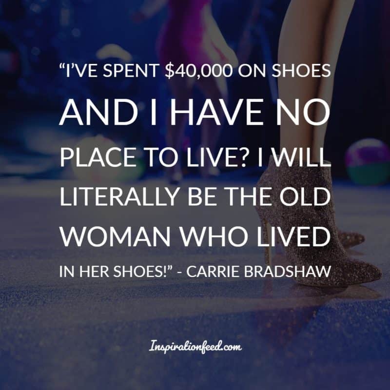 25 Best Carrie Bradshaw Quotes On Love And Relationships Inspirationfeed 