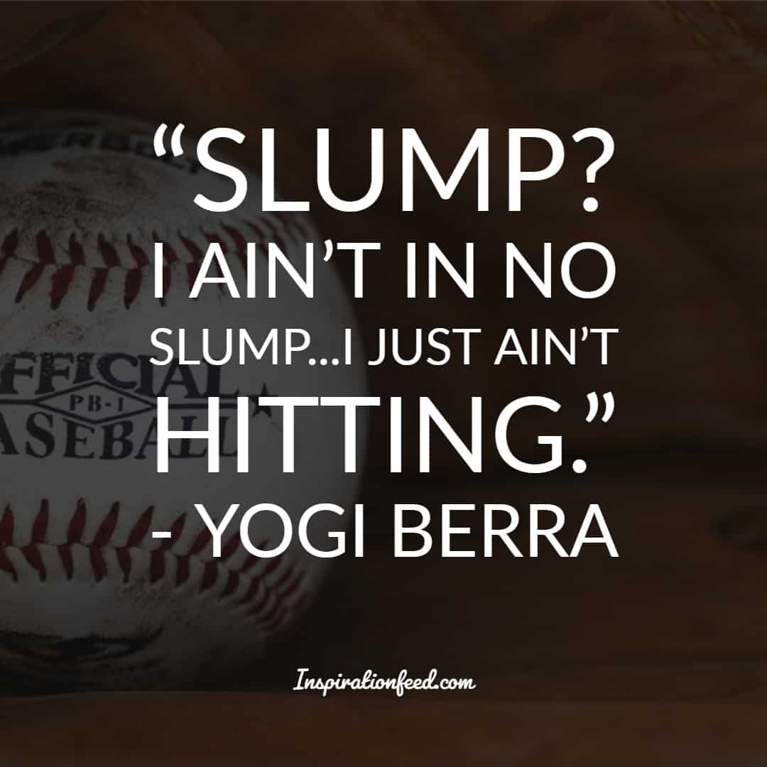 40 Of The Best Yogi Berra Quotes To Make You Laugh And Think