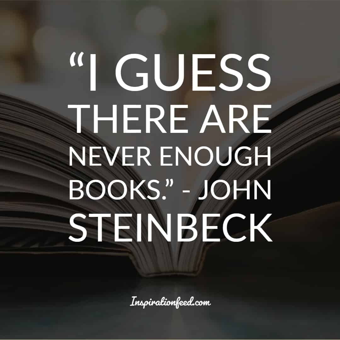 30 John Steinbeck Quotes To Give You a New Perspective On Life ...