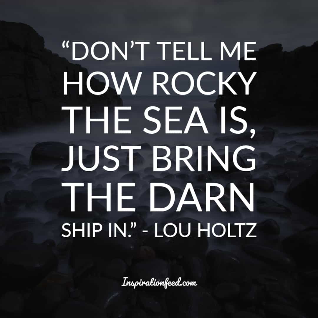 25 Life-Changing Quotations by Lou Holtz | Inspirationfeed