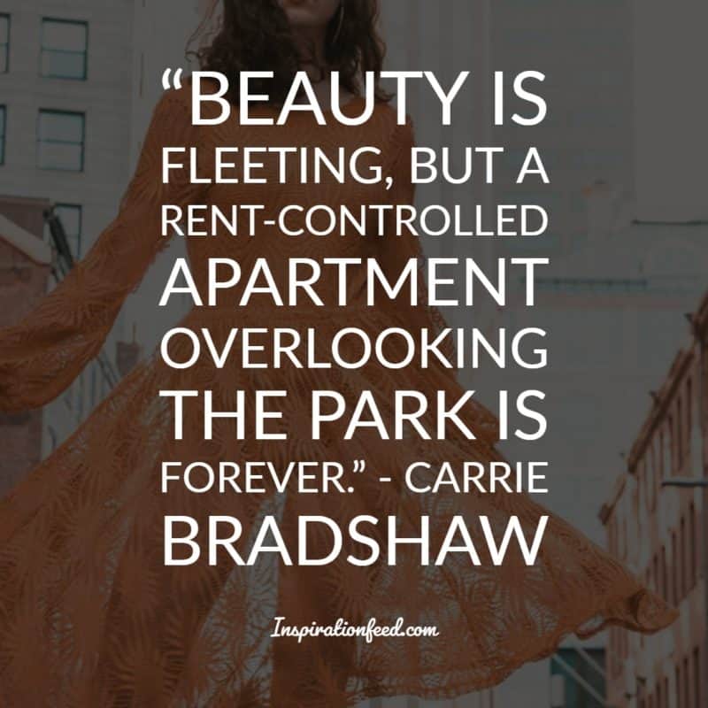 25 Best Carrie Bradshaw Quotes On Love And Relationships Inspirationfeed 