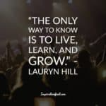 20 Lauryn Hill Quotes About Staying True To Your Self | Inspirationfeed