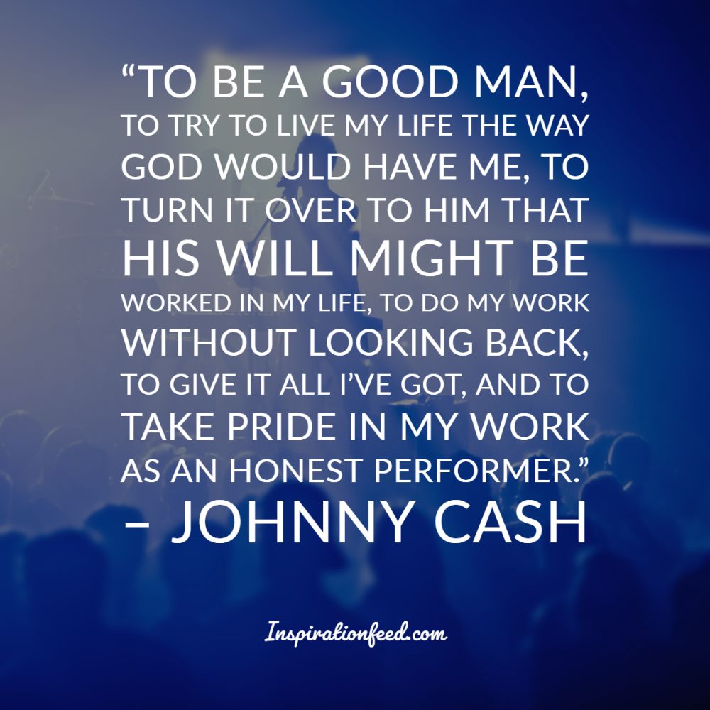 50 Legendary Johnny Cash Quotes about Life, Love, and Success