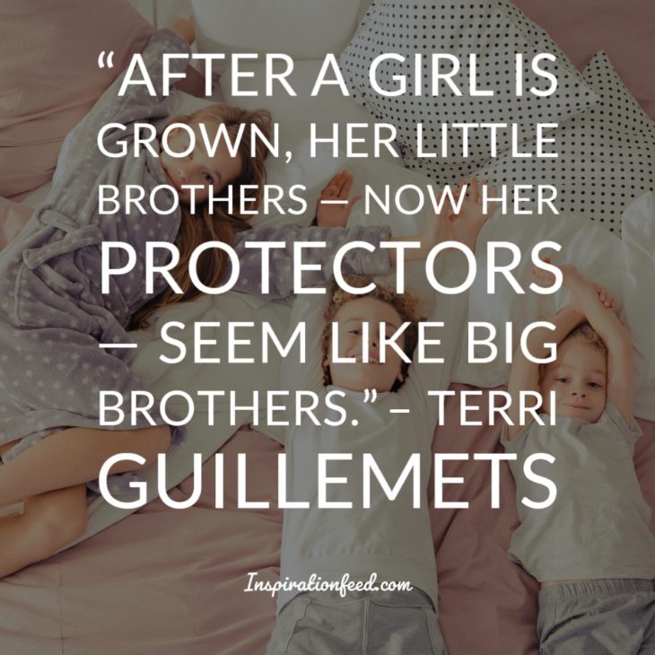 100 Awesome Brother Quotes To Celebrate Your Siblings | Inspirationfeed