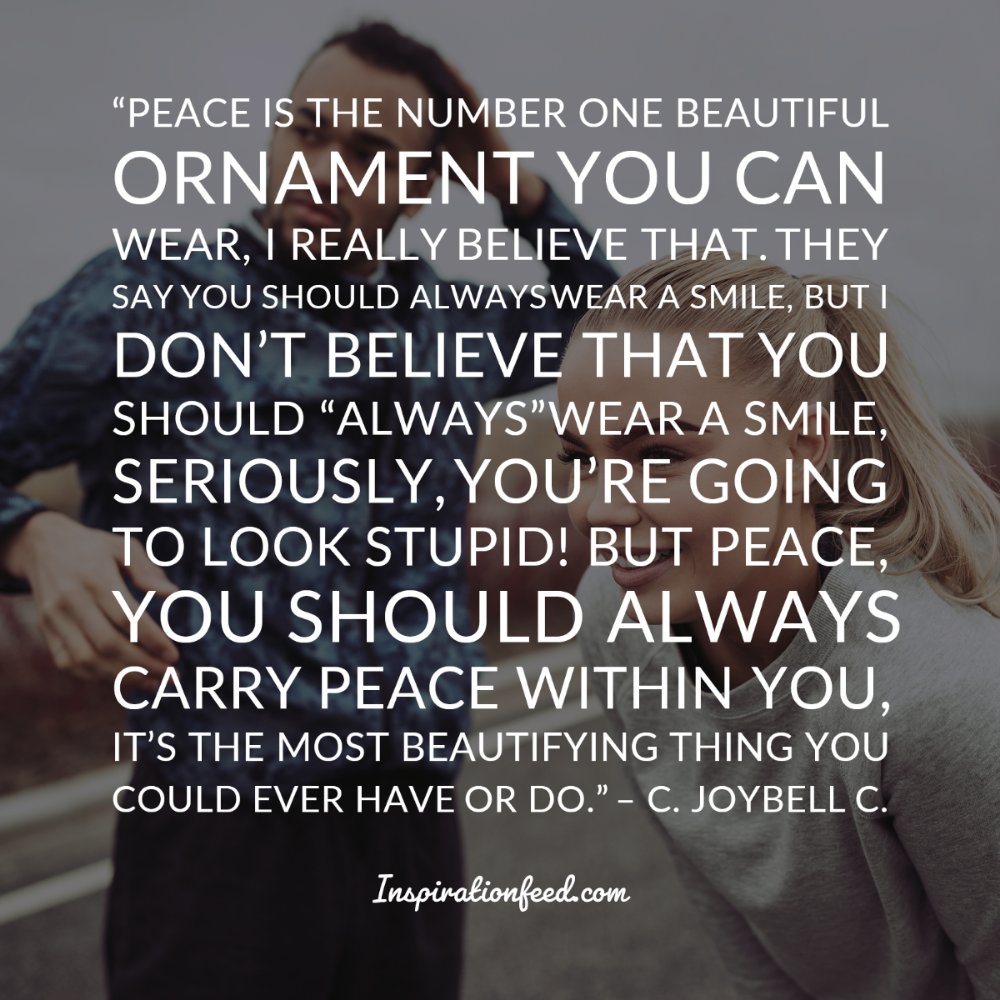 146 Peace Quotes to Achieve Inner Peace - Inspirationfeed