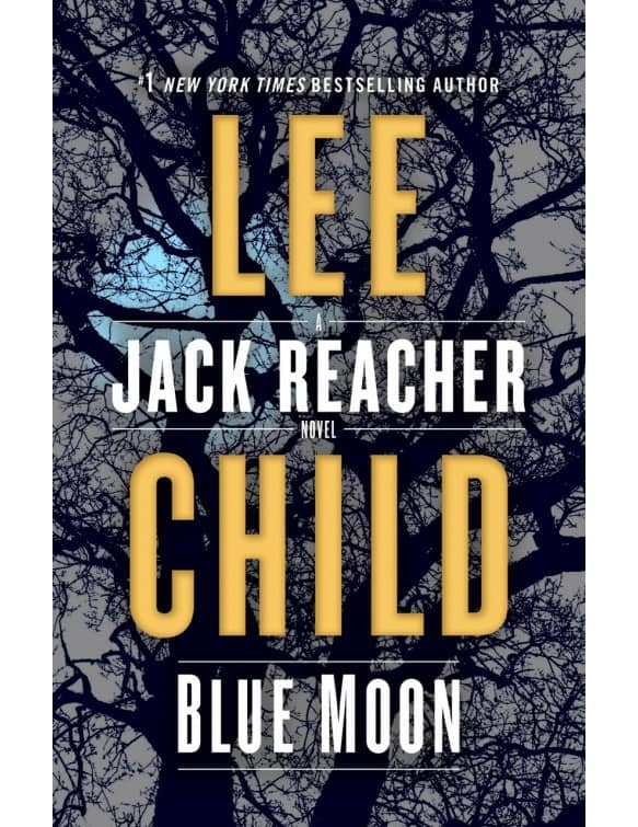 Blue Moon-A Jack Reacher Novel