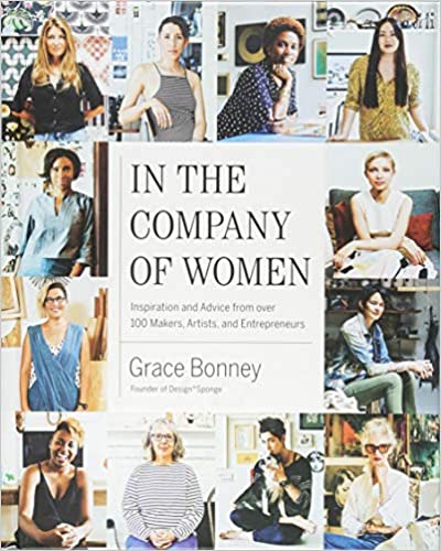 In The Company of Women by Grace Bonney