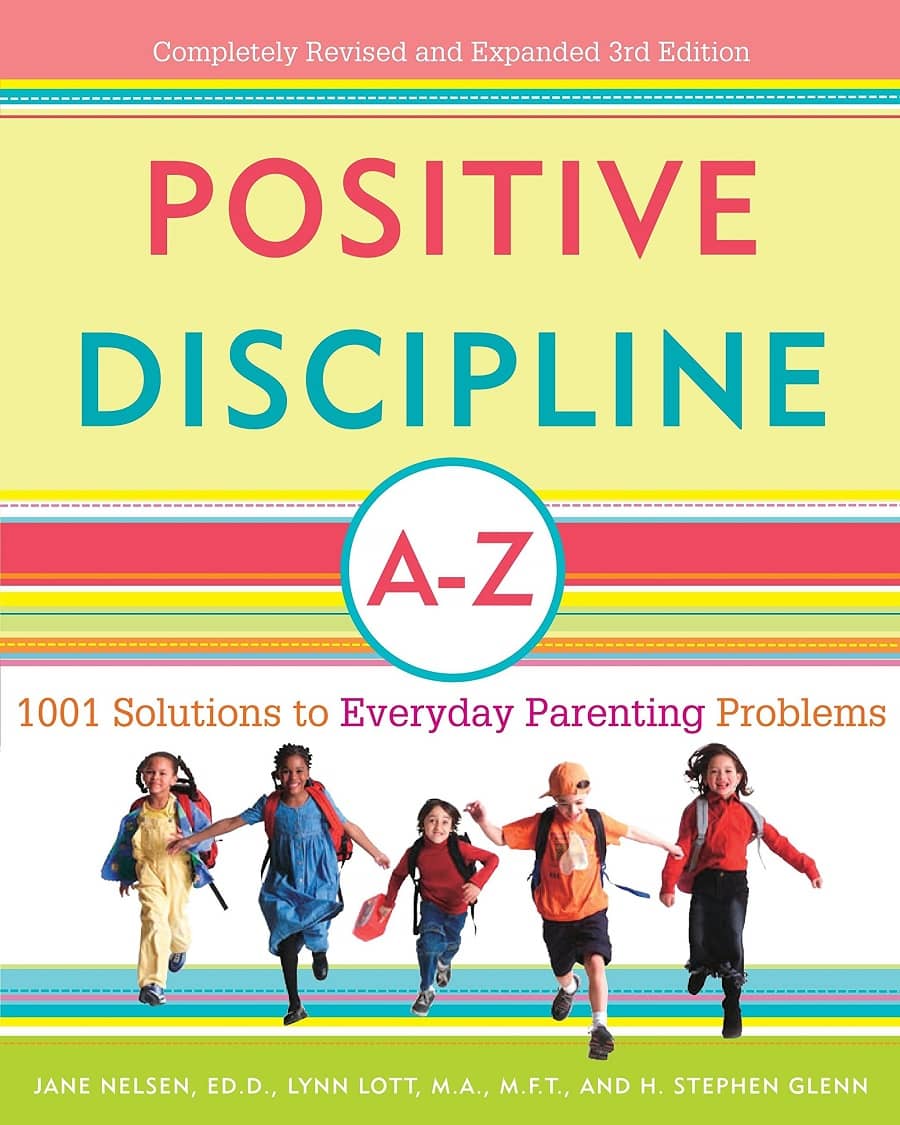 Positive Discipline A-Z by Jane Nelson, Ed.M-min