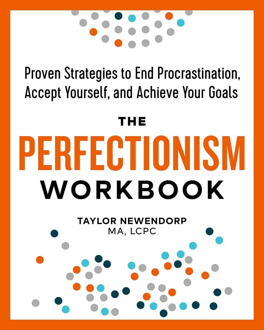 The Perfectionism Workbook