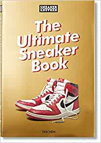 The Ultimate Sneaker Book by Simon Wood