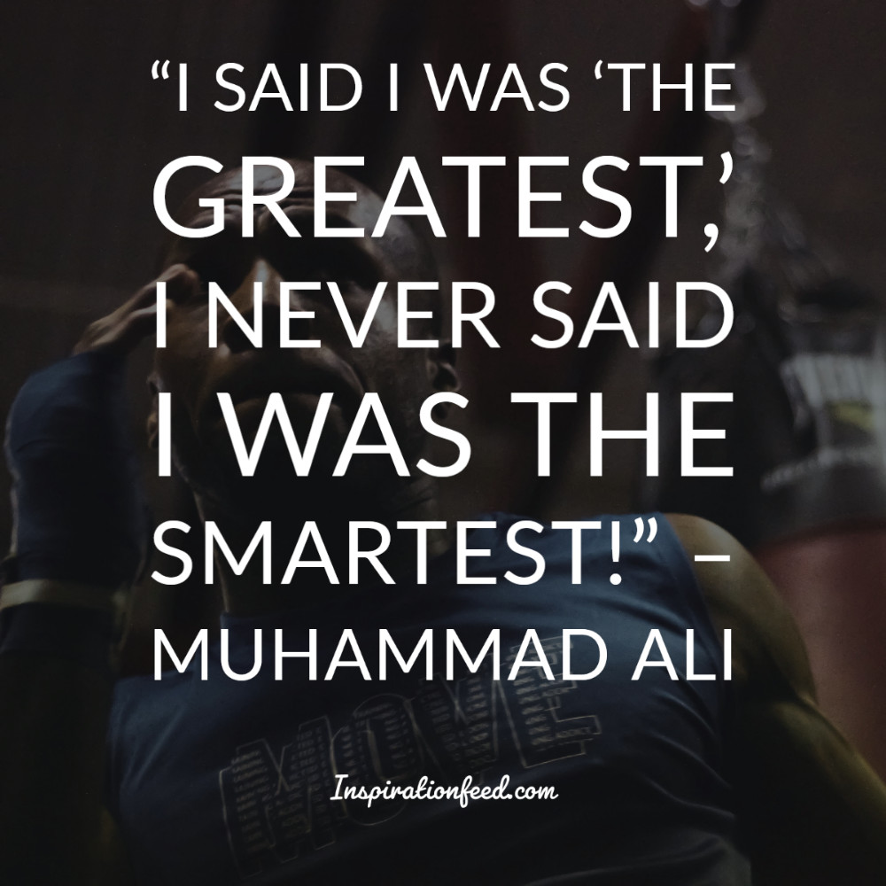 64 Muhammad Ali Quotes on Life and Success | Inspirationfeed